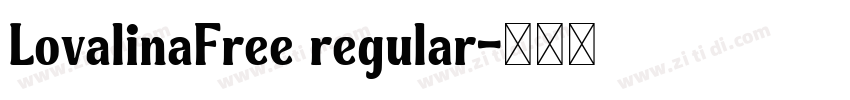 LovalinaFree regular字体转换